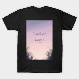 A New Dawn T-Shirt